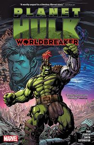 [Planet Hulk: Worldbreaker (Product Image)]