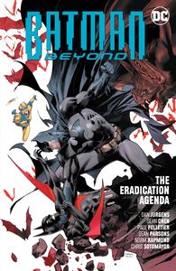 [Batman Beyond: Volume 8: The Eradication Agenda (Product Image)]