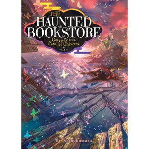 [The Haunted Bookstore: Gateway To A Parallel Universe: Volume 5 (Light Novel) (Product Image)]