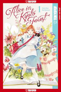 [Alice In Kyoto Forest: Volume 1 (Product Image)]