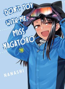 [Don't Toy With Me, Miss Nagatoro: Volume 10 (Product Image)]