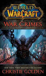 [World Of Warcraft: War Crimes (Product Image)]