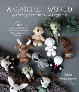 [A Crochet World Of Creepy Creatures & Cryptids (Product Image)]