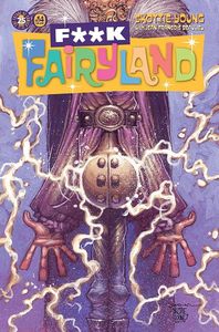 [I Hate Fairyland #14 (F*Ck (Uncensored) Fairyland Variant) (Product Image)]