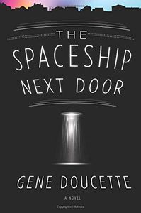 [The Spaceship Next Door (Product Image)]
