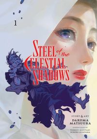 [The cover for Steel Of The Celestial Shadows: Volume 1]