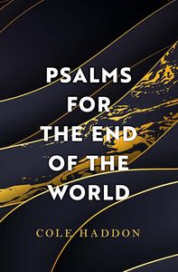 [Psalms For The End Of The World (Hardcover) (Product Image)]