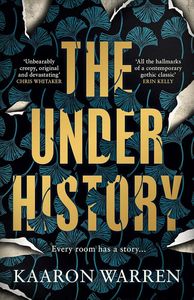 [The Underhistory (Signed Edition Hardcover) (Product Image)]