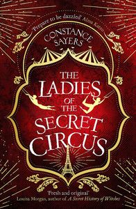 [The Ladies Of The Secret Circus (Product Image)]