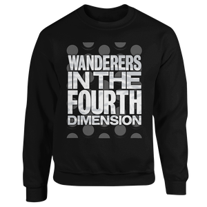 [Doctor Who: The 60th Anniversary Diamond Collection: Quote Sweatshirt: Wanderers In The Fourth Dimension (Product Image)]