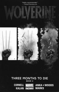[Wolverine: Volume 2: Three Months To Die (Product Image)]