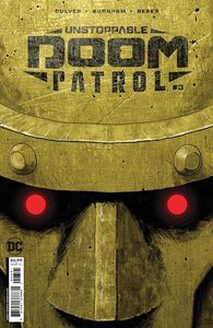 [Unstoppable Doom Patrol #3 (Cover D Dennis Culver Foil Variant) (Product Image)]