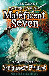 [The World Of Skulduggery Pleasant: Tanith Low In... The Maleficent Seven (Signed Edition) (Product Image)]
