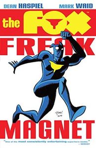 [Fox: Volume 1: Freak Magnet (Product Image)]