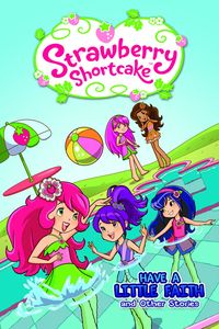 [Strawberry Shortcake: Volume 5: Have A Little Faith (Digest) (Product Image)]
