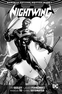 [Nightwing: The Rebirth: Book 1 (Rebirth) (Deluxe Edition - Hardcover) (Product Image)]