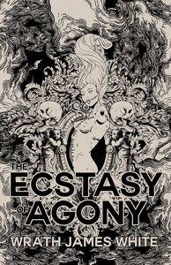 [The Ecstacy Of Agony (Product Image)]