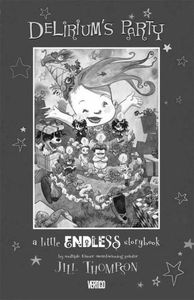 [Delirium's Party: A Little Endless Storybook (Hardcover) (Product Image)]
