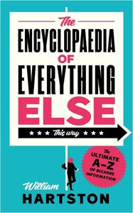 [The Encyclopaedia Of Everything Else (Hardcover) (Product Image)]