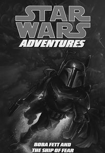 [Star Wars: Adventures: Volume 5: Boba Fett & The Ship of Fear (Product Image)]
