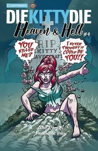 [Die Kitty Die: Heaven & Hell #4 (Cover A Parent) (Product Image)]