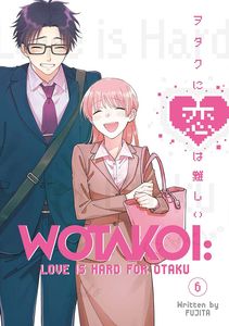 [Wotakoi: Love Is Hard For Otaku: Volume 6 (Product Image)]