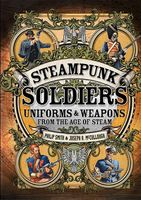 [Steampunk Soldiers! (Product Image)]