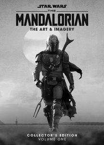[Star Wars: The Mandalorian: The Art & Imagery: Volume One (Collector's Edition Hardcover) (Product Image)]