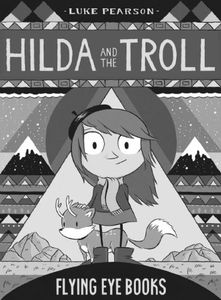 [Hilda & The Troll (Hardcover) (Product Image)]