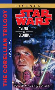 [Star Wars: The Corellian Trilogy: Book 2: Assault At Selonia (Product Image)]