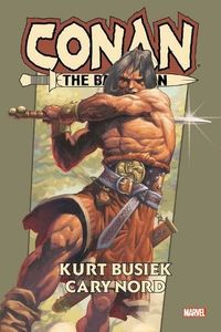 [Conan: The Barbarian: By Kurt Busiek: Omnibus (Hardcover) (Product Image)]
