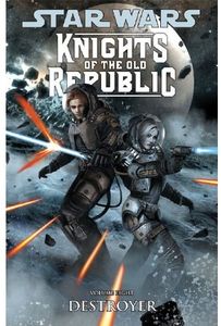 [Star Wars: Knights Of The Old Republic: Volume 8: Destroyer (Titan Edition) (Product Image)]