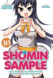 [Shomin Sample: I Was Abducted By An Elite All-Girls School As A Sample Commoner: Volume 10  (Product Image)]