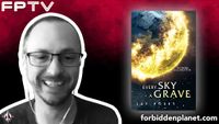 [FPTV: Jay Posey Introduces Every Sky A Grave (Product Image)]