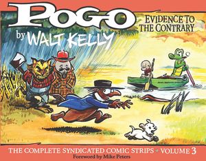 [Pogo: Complete Syndicated Strips: Volume 3: Evidence To The Contrary (Hardcover) (Product Image)]