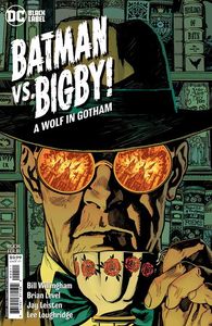 [Batman Vs. Bigby!: A Wolf In Gotham #4 (Product Image)]