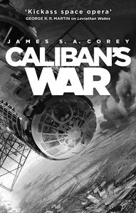 [The Expanse: Book 2: Calibans War (Signed Edition) (Product Image)]