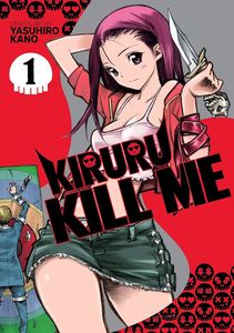 [Kiruru Kill Me: Volume 1 (Product Image)]