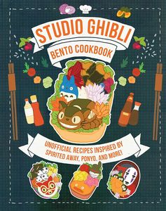 [Studio Ghibli: Bento Cookbook: Unofficial Recipes Inspired By Spirited Away, Ponyo, & More! (Hardcover) (Product Image)]