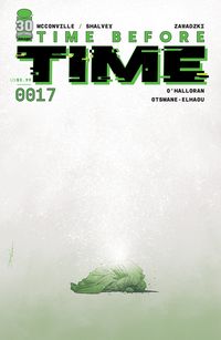 [The cover for Time Before Time #17 (Cover A Shalvey)]