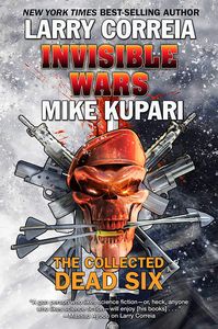 [The Collected Dead Six: Invisible Wars (Product Image)]
