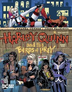 [Harley Quinn & The Birds Of Prey #1 (Product Image)]