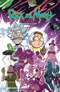 [Rick & Morty: Book Eight (Deluxe Edition Hardcover) (Product Image)]