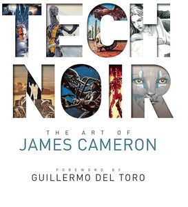 [Tech Noir: The Art Of James Cameron (Hardcover) (Product Image)]