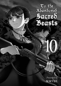 [To The Abandoned Sacred Beasts: Volume 10 (Product Image)]