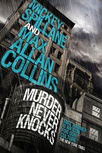 [Mike Hammer: Murder Never Knocks (Hardcover) (Product Image)]