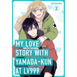 [My Love Story With Yamada-Kun At Lv999: Volume 2 (Product Image)]