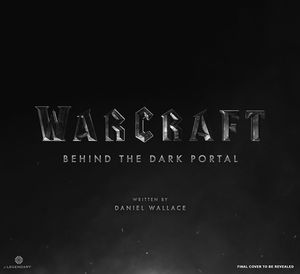 [Warcraft: Behind The Dark Portal (Hardcover) (Product Image)]
