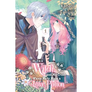 [Hi, I'm A Witch & My Crush Wants Me To Make A Love Potion: Volume 1 (Product Image)]