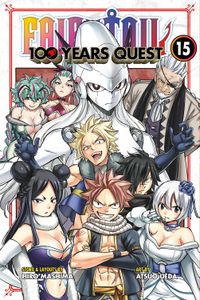 [Fairy Tail: 100 Years Quest: Volume 15 (Product Image)]